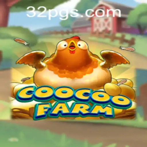 Explore the Vibrant World of CooCooFarm with 32pg PH Login