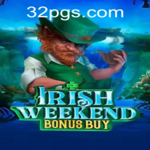 Exploring the Excitement of IrishWeekendBonusBuy and Understanding 32pg PH Login